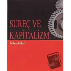 Süreç ve Kapitalizm