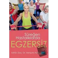 Süreğen Hastalıklarda Egzersiz