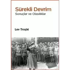 Sürekli Devrim: Sonuçlar ve Olasılıklar