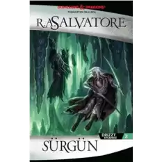 Sürgün: Drizzt Efsanesi 2