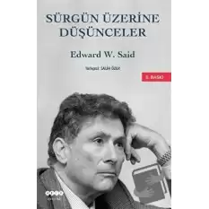 Sürgün Üzerine Düşünceler