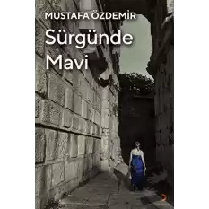 Sürgünde Mavi