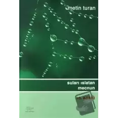 Surları Islatan Mecnun