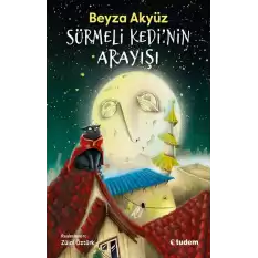 Sürmeli Kedinin Arayışı