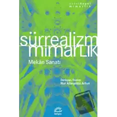 Sürrealizm - Mimarlık Mekan Sanatı