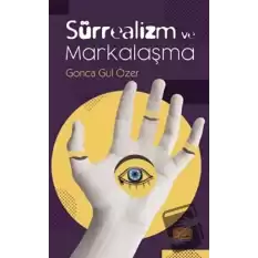 Sürrealizm ve Markalaşma