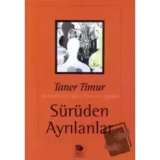 Sürüden Ayrılanlar Siyasal İktidar Aydın Tarih ve Özgürlük