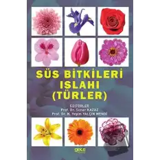 Süs Bitkileri Islahı