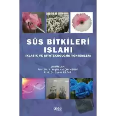 Süs Bitkileri Islahı