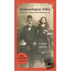 Suskunluğun Yükü