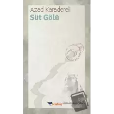 Süt Gölü