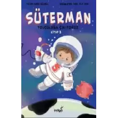 Süterman Yolculuğa Çıkıyoruz Kitap 3