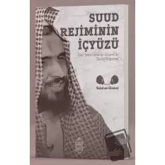 Suud Rejiminin İçyüzü