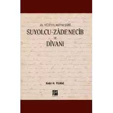 Suyolcu- Zade Necib ve Divanı