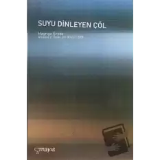 Suyu Dinleyen Çöl