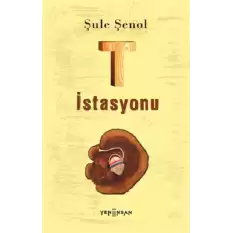 T İstasyonu