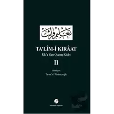 Talim-i Kıraat - Rik’a Yazı Okuma Kitabı 2