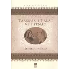 Taaşşuk-ı Talat ve Fitnat