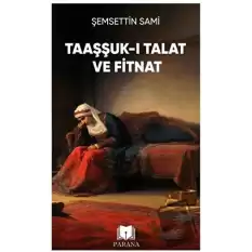 Taaşşuk-ı Talat ve Fitnat