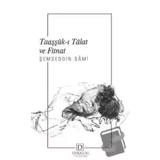 Taaşşük-ı Talat ve Fitnat