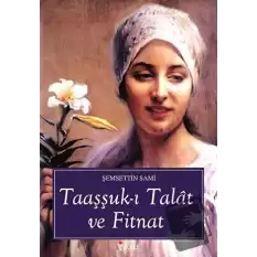 Taaşşuk-ı Talat ve Fitnat