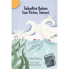 Tabakta Kalan Son Pirinç Tanesi