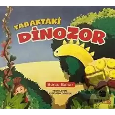 Tabaktaki Dinozor