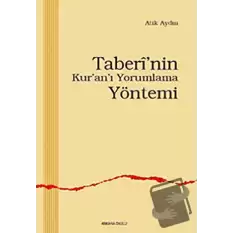 Taberi’nin Kur’an’ı Yorumlama Yöntemi