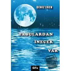 Tabulardan İnecek Var