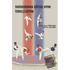 Taekwondoda Eğitsel Oyun Temelli Eğitim