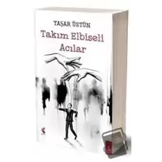 Takım Elbiseli Acılar