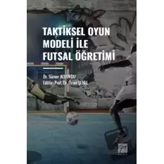 Taktiksel Oyun Modeli Futsal Öğretimi