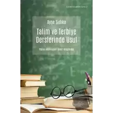 Talim ve Terbiye Derslerinde Usul