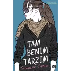 Tam Benim Tarzım