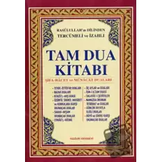 Tam Dua Kitabı Rasulullah’ın Dilinden Tercümeli ve İzahlı