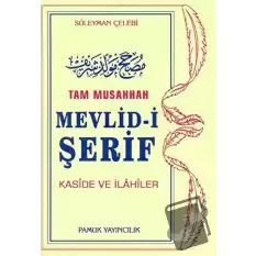 Tam Musahhah Mevlid-i Şerif (İlahi-003/P8)