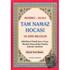 Tam Namaz Hocası ve Dini Bilgiler