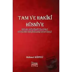 Tam ve Hakiki Hüsniye