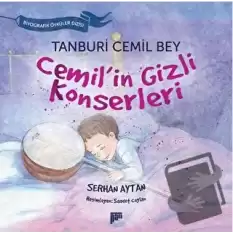 Tanburi Cemil Bey / Cemilin Gizli Konserleri