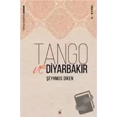 Tango ve Diyarbakır