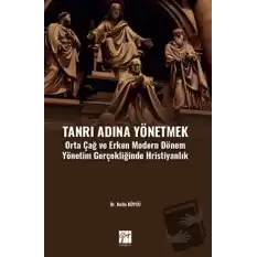 Tanrı Adına Yönetmek