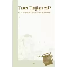 Tanrı Değişir mi?