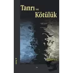 Tanrı ve Kötülük