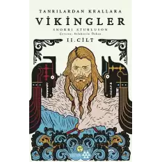 Tanrılardan Krallar Vikingler II Cilt