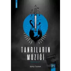 Tanrıların Müziği - İkinci Bölüm