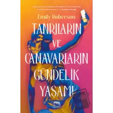 Tanrıların ve Canavarların Gündelik Yaşamı