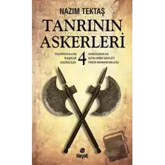 Tanrının Askerleri 4