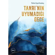 Tanrı’nın Uyumadığı Gece