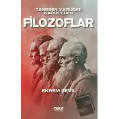 Tanrının Varlığını Kabul Eden Filozoflar