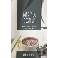 Tanrıyla Dostluk